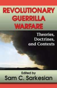 革命のゲリラ戦：理論、原理と背景<br>Revolutionary Guerrilla Warfare : Theories, Doctrines, and Contexts