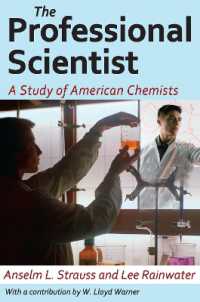 The Professional Scientist : A Study of American Chemists