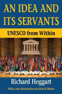 Ｒ．ホガート著／理念とそのしもべ：ユネスコの内幕（新序文付）<br>An Idea and Its Servants : UNESCO from within