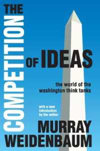 The Competition of Ideas : The World of the Washington Think Tanks