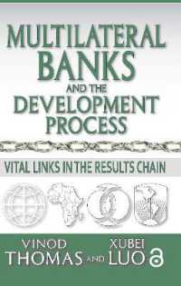 Multilateral Banks and the Development Process : Vital Links in the Results Chain