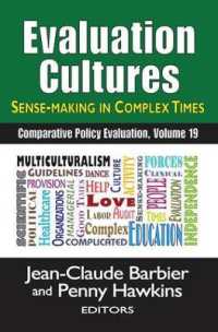 Evaluation Cultures : Sense-Making in Complex Times (Comparative Policy Evaluation)