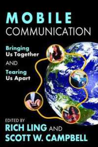 Mobile Communication : Bringing Us Together and Tearing Us Apart