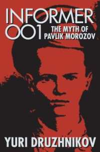 Informer 001 : The Myth of Pavlik Morozov