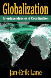 Globalization : Interdependencies and Coordination