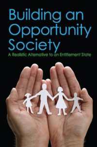 Building an Opportunity Society : A Realistic Alternative to an Entitlement State