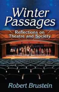 Winter Passages : Reflections on Theatre and Society