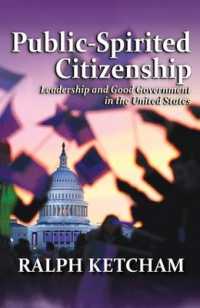 Public-Spirited Citizenship : Leadership and Good Government in the United States
