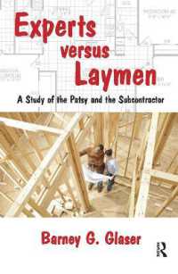 Experts Versus Laymen : A Study of the Patsy and the Subcontractor