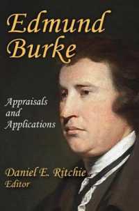 Edmund Burke : Appraisals and Applications (Library of Conservative Thought)