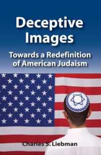 Deceptive Images : Towards a Redefinition of American Judaism