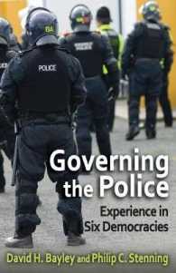 Governing the Police : Experience in Six Democracies
