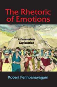 The Rhetoric of Emotions : A Dramatistic Exploration