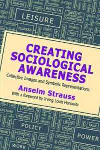 Creating Sociological Awareness : Collective Images and Symbolic Representations
