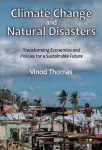 Climate Change and Natural Disasters : Transforming Economies and Policies for a Sustainable Future