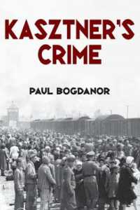 Kasztner's Crime (Routledge Jewish Studies Series)