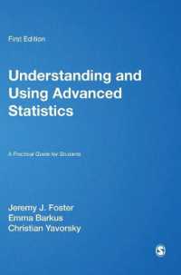 上級統計学の理解と利用<br>Understanding and Using Advanced Statistics : A Practical Guide for Students