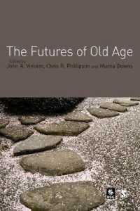 高齢者の未来<br>The Futures of Old Age