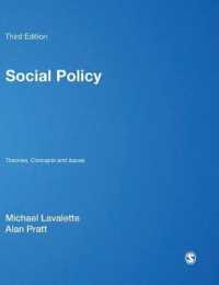 社会政策：理論、概念と問題（第３版）<br>Social Policy : Theories, Concepts and Issues （3RD）