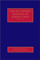 サーベイ・データの二次分析（全４巻）<br>Secondary Analysis of Survey Data (4-Volume Set) (Sage Benchmarks in Social Research Methods) （1ST）