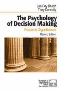 意思決定の心理学（第２版）<br>The Psychology of Decision Making : People in Organizations (Foundations for Organizational Science) （2ND）