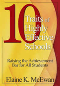 Ten Traits of Highly Effective Schools : Raising the Achievement Bar for All Students