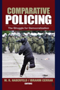 警察活動の民主化：比較研究<br>Comparative Policing : The Struggle for Democratization