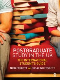 英国の大学院：留学生向けガイド<br>Postgraduate Study in the UK : The International Student's Guide