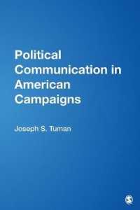 アメリカのキャンペーン戦略に見る政治的コミュニケーション<br>Political Communication in American Campaigns