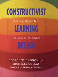 Constructivist Learning Design : Key Questions for Teaching to Standards