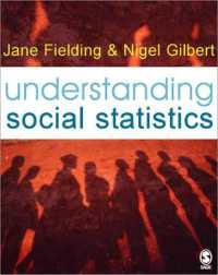 社会的統計を理解する（第２版）<br>Understanding Social Statistics （2ND）