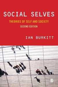 社会的自己（第２版）<br>Social Selves : Theories of Self and Society （2ND）