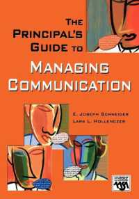 The Principal's Guide to Managing Communication (Leadership for Learning Series)
