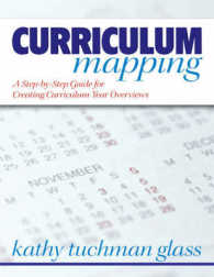 Curriculum Mapping : A Step-by-Step Guide for Creating Curriculum Year Overviews