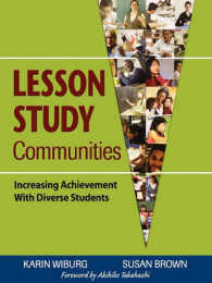 授業研究コミュニティ：日本モデルの応用<br>Lesson Study Communities : Increasing Achievement with Diverse Students