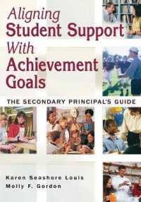 Aligning Student Support with Achievement Goals : The Secondary Principal's Guide