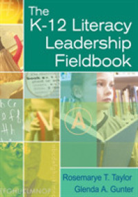 The K-12 Literacy Leadership Fieldbook