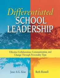 Differentiated School Leadership : Effective Collaboration, Communication, and Change through Personality Type