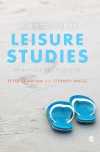 レジャー研究入門<br>An Introduction to Leisure Studies : Principles and Practice