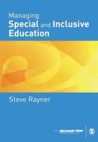 特殊教育・包含教育の管理運営<br>Managing Special and Inclusive Education (Published in association with the British Educational Leadership and Management Society)