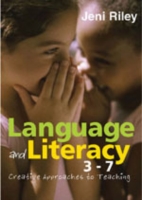 語学とリテラシーの創造的学習・教授<br>Language and Literacy 3-7 : Creative Approaches to Teaching