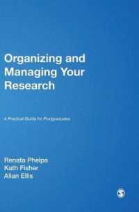 研究の組織と管理：実践ガイド<br>Organizing and Managing Your Research : A Practical Guide for Postgraduates