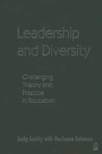 教育リーダシップと多様性<br>Leadership and Diversity : Challenging Theory and Practice in Education (Education Leadership for Social Justice)