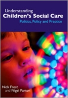 児童ソーシャルケアの理解<br>Understanding Children's Social Care : Politics, Policy and Practice