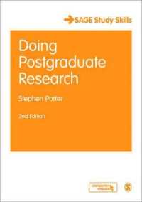 Doing Postgraduate Research (Published in Association with the Open University) （2ND）