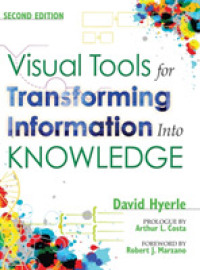 Visual Tools for Transforming Information into Knowledge