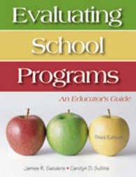 Evaluating School Programs : An Educator's Guide （3RD）