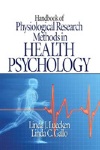 健康心理学における生理学的調査法ハンドブック<br>Handbook of Physiological Research Methods in Health Psychology