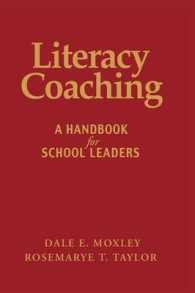 Literacy Coaching : A Handbook for School Leaders