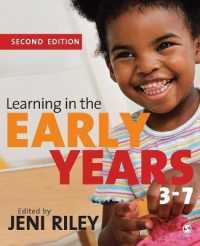 低学年における学習（第２版）<br>Learning in the Early Years 3-7 （2ND）
